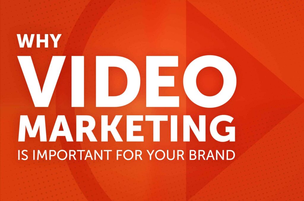 Benefits of Video Marketing for Brands in 2026