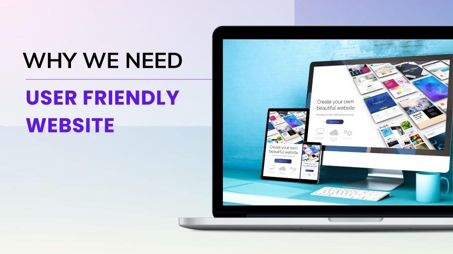 7 Powerful Benefits of User-Friendly Website Design for Business Growth